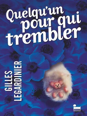 cover image of Quelqu'un pour qui trembler
